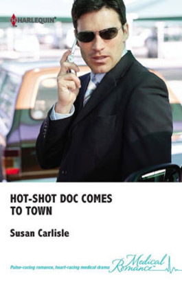 Hot-Shot Doc Comes to Town